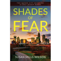 Shades of Fear: The Queen City Murders