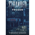 Stranded: Frozen