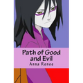 Path of Good and Evil