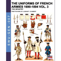The uniforms of French armies 1690-1894 - Vol. 3: The infantry