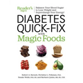Diabetes Quick-Fix with Magic Foods: Balance Your Blood Sugar to Lose Weight and Supercharge Your Energy!