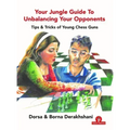 Your Jungle Guide to Unbalancing Your Opponents: Tips & Tricks of Young Chess Guns