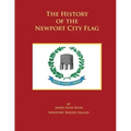 The History of the Newport City Flag: Newport, Rhode Island