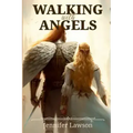 Walking with Angels