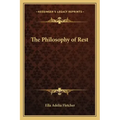 The Philosophy of Rest
