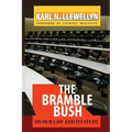 The Bramble Bush: On Our Law and Its Study