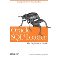 Oracle Sql*loader: The Definitive Guide