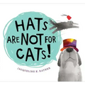 Hats Are Not for Cats!