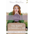 The Battle for Harenburg Hill