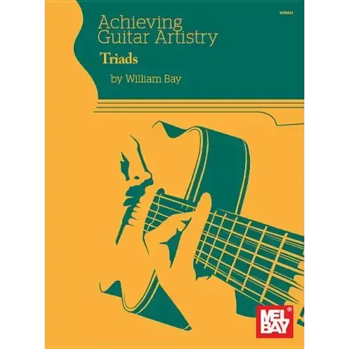 Achieving Guitar Artistry - Triads