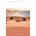 Brokenness: The Heart God Revives