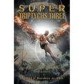 Super Triptychs Three
