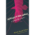 Nauetakuan, a Silence for a Noise