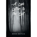 A Love Letter to the Lost