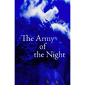 The Army of the Night