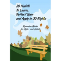 30 Hadith to Learn, Reflect Upon and Apply hn 30 Nights ( Ramadan Books for Kids and Adults ): (English and Arabic Edition)