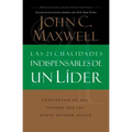 Las 21 Cualidades Indispensables de Un Líder
