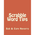 Scrabble Word Tips