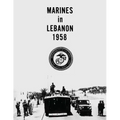 Marines in Lebanon, 1958