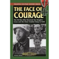 The Face of Courage