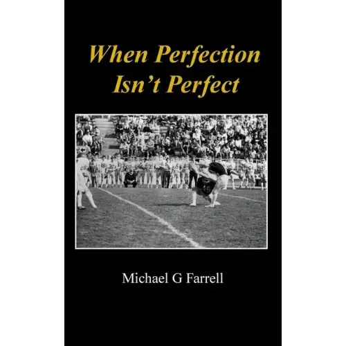 When Perfection Isn't Perfect