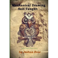 Mechanical Drawing Self-Taught