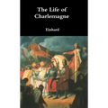 The Life of Charlemagne