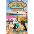 Cottage on Gooseberry Bay: A Summer Thing