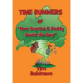 Time Rummers: Or How Gnarles and Paddy Saved the Day