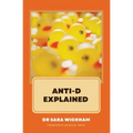 Anti-D Explained