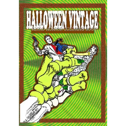 Halloween Vintage: Retro Horror Coloring Book