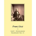 Liszt - Hungarian Rhapsody No. 11