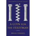 A Coin for the Ferryman