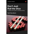Don't Just Roll the Dice - A Usefully Short Guide to Software Pricing