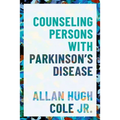 Counseling Persons with Parkinson's Disease