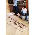Speaking Their Language: Evangelism Without The Jargon