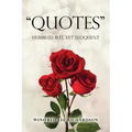 Quotes: Humbled but, Yet Eloquent