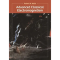 Advanced Classical Electromagnetism