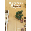The Portable Colonial Wargame