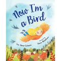 Now I'm a Bird