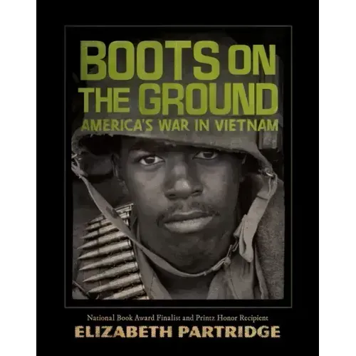 Boots on the Ground: America's War in Vietnam