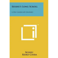 Sesshu's Long Scroll: A Zen Landscape Journey