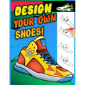 Design your own shoes: Sneaker themed Designer Book For Adults, Teens, and Kids