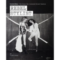 Rebel Stylist: Caroline Baker - The Woman Who Invented Street Fashion