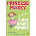 Princess Posey and the First Grade Parade