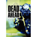 Dead Ahead