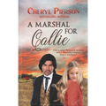 A Marshal for Callie