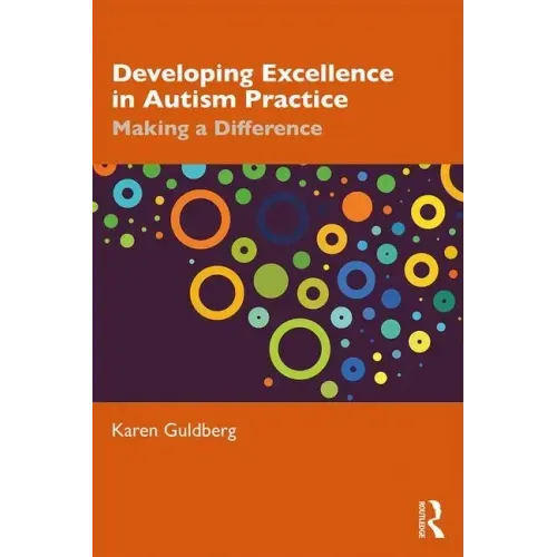 Developing Excellence in Autism Practice: Making a Difference in Education