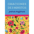 Oraciones de 3 Minutos Para Mujeres