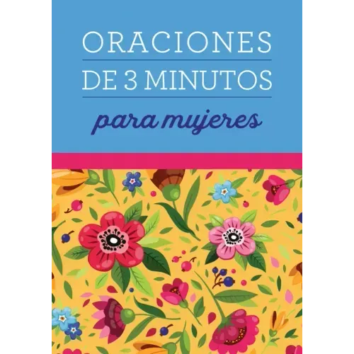 Oraciones de 3 Minutos Para Mujeres